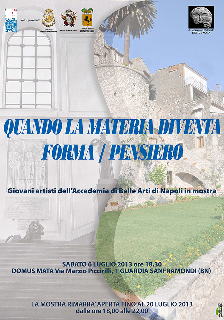 Manifesto della mostra «Quando la materia diventa forma/pensiero»
